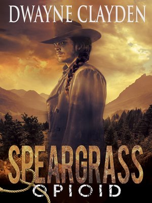 cover image of Speargrass-Opioid